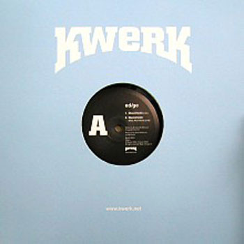 ed|ge - Quasimodo | Kwerk (Kwerk 12001)