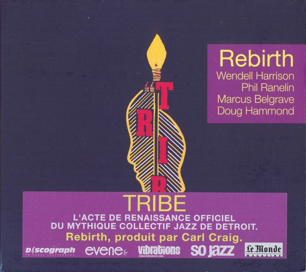 Tribe - Rebirth | Discograph (6145952)