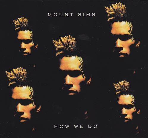 Mount Sims - How We Do | Urban (980 764-3)