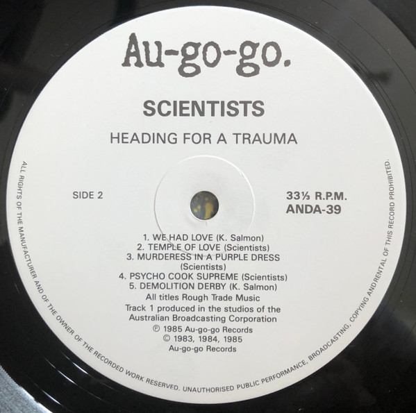 The Scientists - Heading For A Trauma | Au Go Go (ANDA 39) - 4 The Scientists - Heading For A Trauma | Au Go Go (ANDA 39) - 4