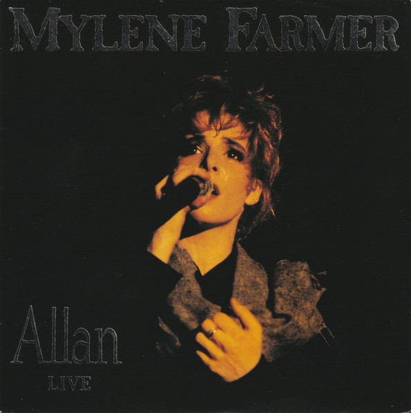 Mylène Farmer - Allan (Live) | Polydor (873 432-7)