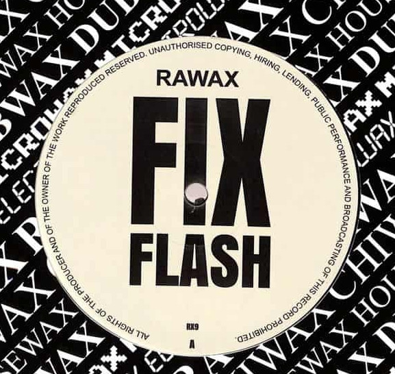 Fix - Flash | Rawax (RX9) - 2