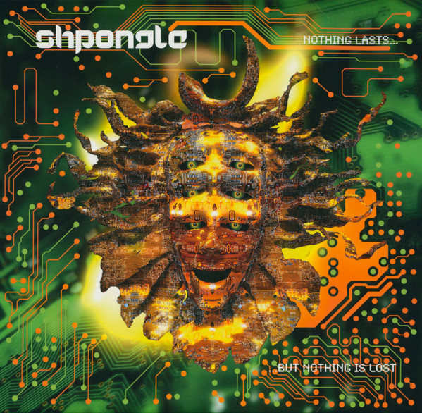 Shpongle - Nothing Lasts... But Nothing Is Lost | Twisted Records (TWSLP28RM21) - main