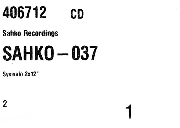 Ø - Sysivalo | Sähkö Recordings (SÄHKÖ-037) - 6 Ø - Sysivalo | Sähkö Recordings (SÄHKÖ-037) - 6