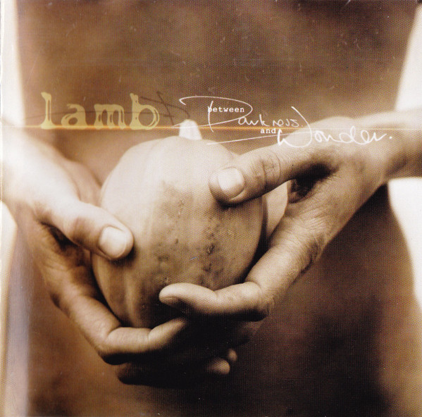 Lamb - Between Darkness And Wonder | Mercury (9865701) - main