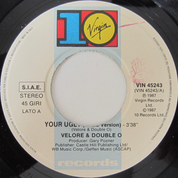 Velore & Double-O - Your Ugly | 10 Records (VIN 45243) - 2