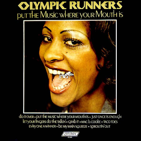 Olympic Runners - Put The Music Where Your Mouth Is | London Records (PS 653) Olympic Runners - Put The Music Where Your Mouth Is | London Records (PS 653)