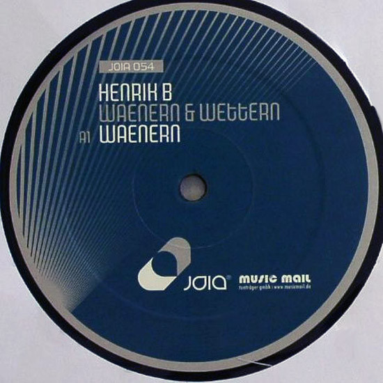 Henrik B - Waenern & Wettern | Joia Records (JOIA 054) - main