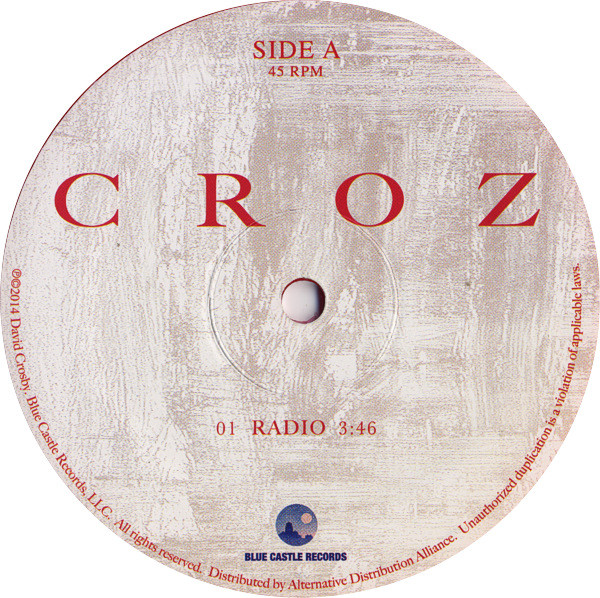 David Crosby - Croz | Blue Castle Records (BCR 4111-1) - 4