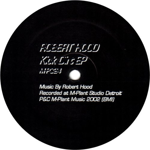 Robert Hood - Kick Dirt EP | M-Plant (M-P324) - main
