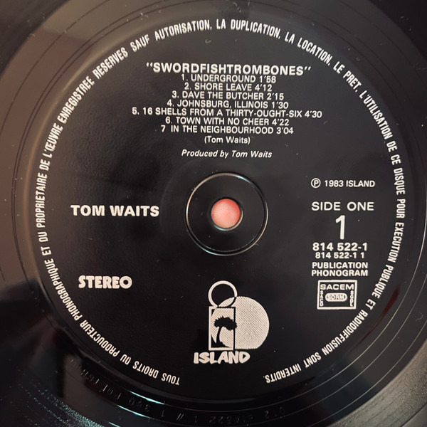 Tom Waits - Swordfishtrombones | Island Records (814 522-1) - 3 Tom Waits - Swordfishtrombones | Island Records (814 522-1) - 3