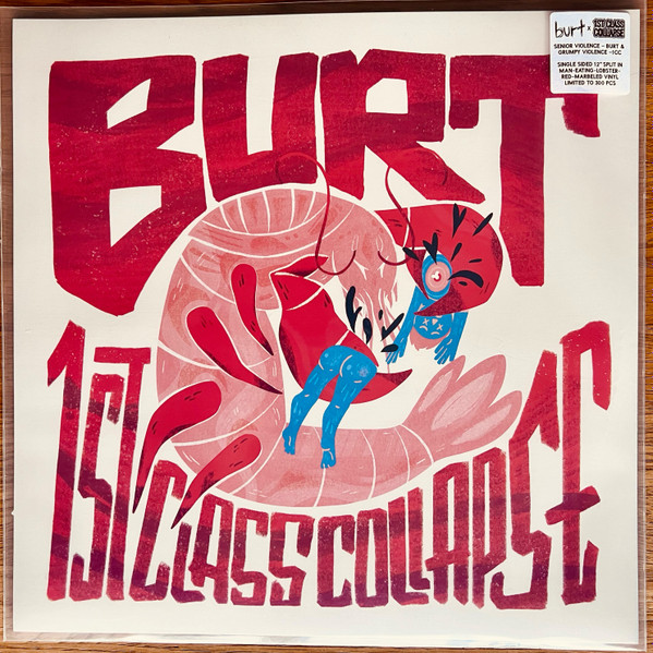 Burt / 1st Class Collapse - Burt x 1st Class Collapse | Loner Cult Records (none)