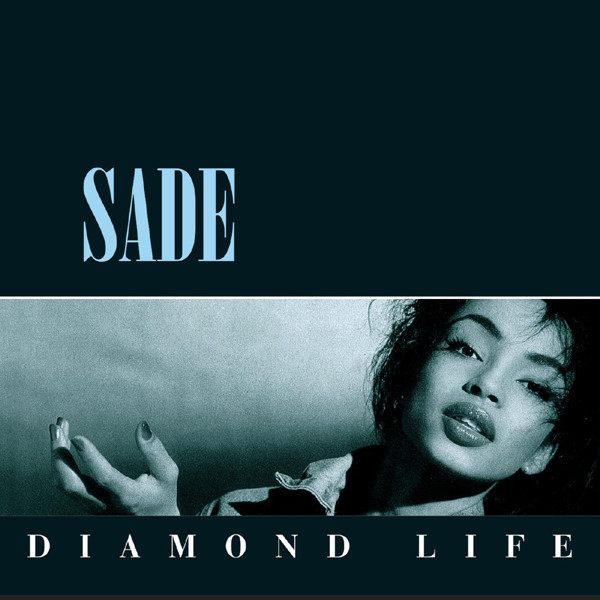 Sade - Diamond Life | Epic (EPC 26044)