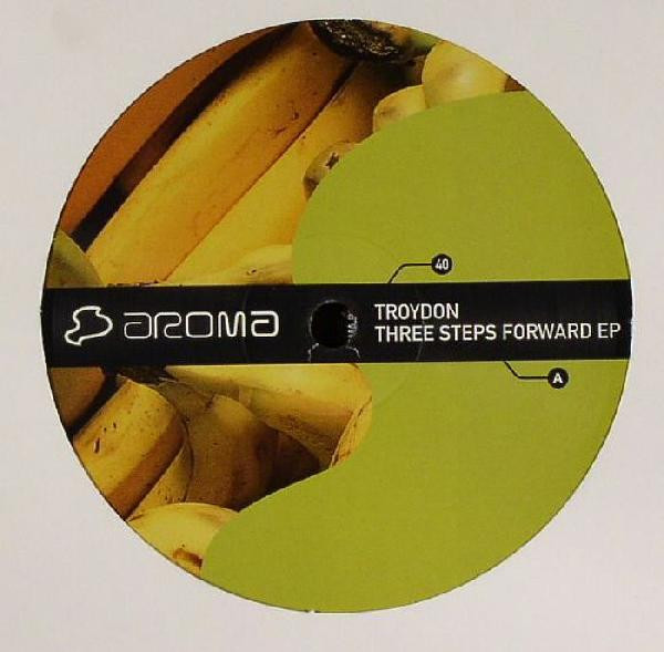 Troydon - Three Steps Forward EP | Aroma (AROMA 040) - 2