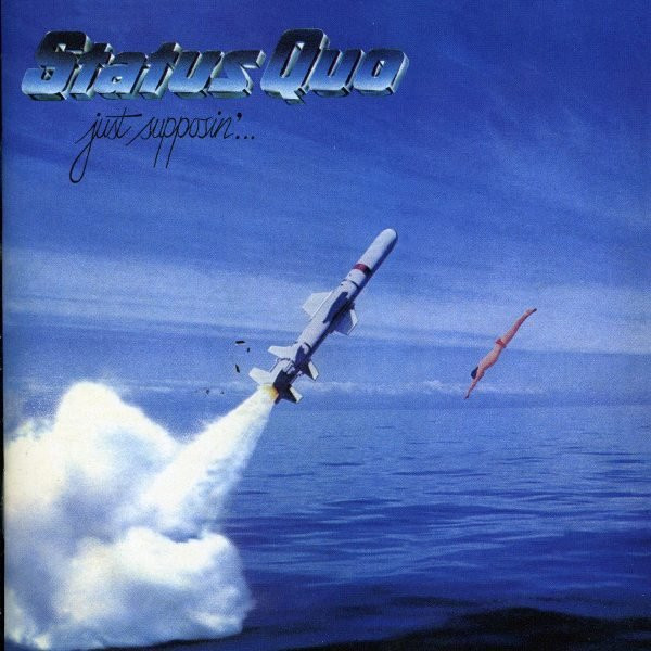 Status Quo - Just Supposin'... | Vertigo (6302 057) - main Status Quo - Just Supposin'... | Vertigo (6302 057) - main