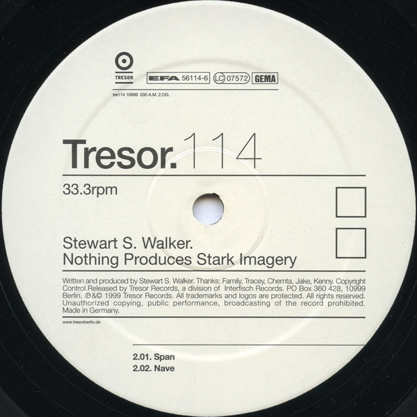 Stewart Walker - Nothing Produces Stark Imagery | Tresor (Tresor 114) - 3