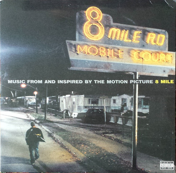 Various - Music From And Inspired By The Motion Picture 8 Mile | Shady Records (0694935081)