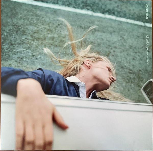 Charlotte Day Wilson - Cyan Blue | XL Recordings (XL1407LP) - main