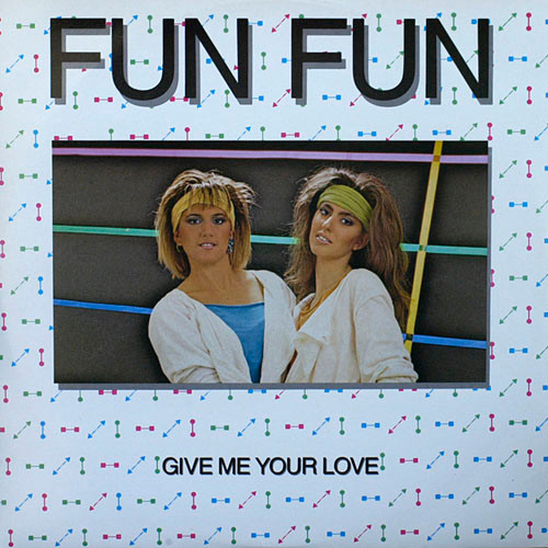 Fun Fun - Give Me Your Love (Remix) | X-Energy Records (X-12010) - main Fun Fun - Give Me Your Love (Remix) | X-Energy Records (X-12010) - main