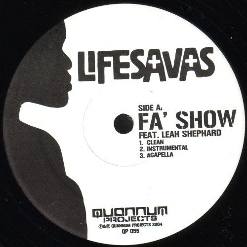 Lifesavas - Fa' Show | Quannum Projects (QP 055) - 2