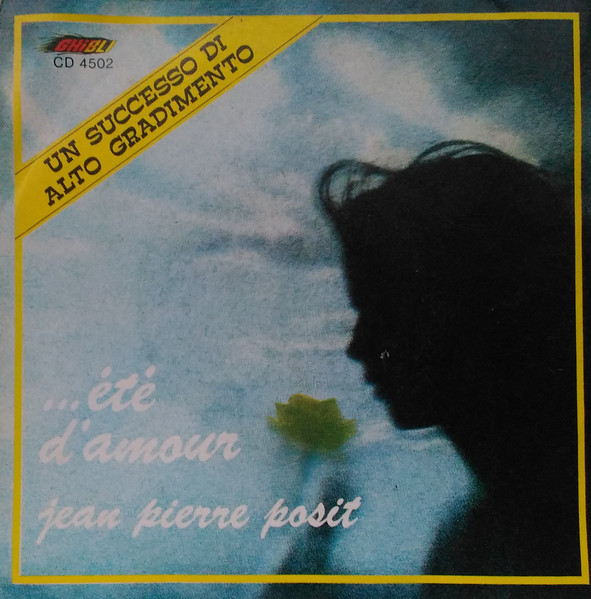 Jean-Pierre Posit - ... Été D'Amour | GHiBLi (CD 4502) - main