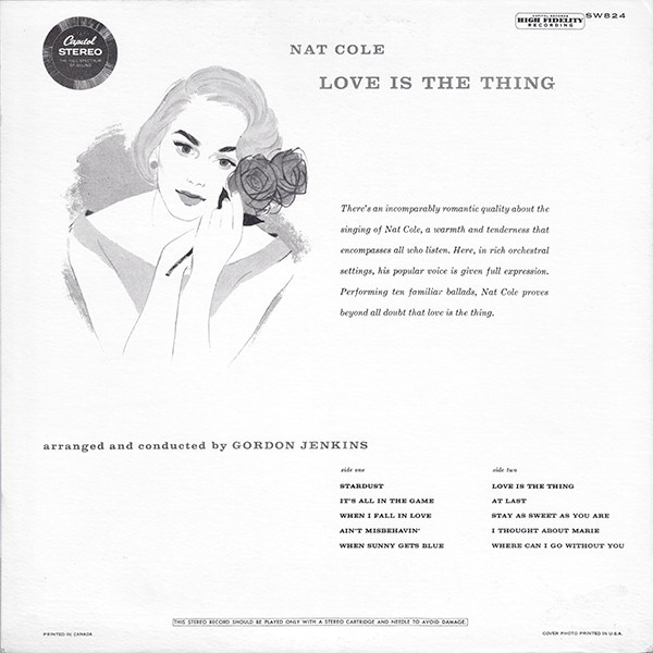 Nat King Cole - Love Is The Thing | Capitol Records (SW-824) - 2 Nat King Cole - Love Is The Thing | Capitol Records (SW-824) - 2