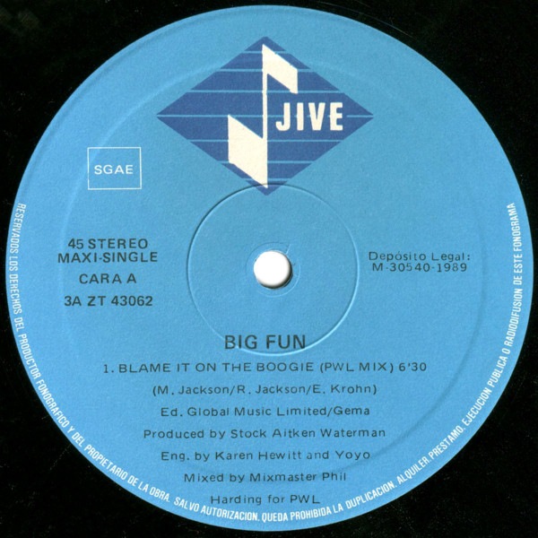 Big Fun - Blame It On The Boogie | Jive (3A ZT 43062) - 3
