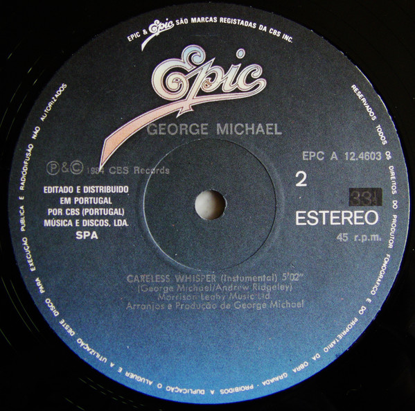 George Michael - Careless Whisper | Epic (EPC A 12.4603) - 4