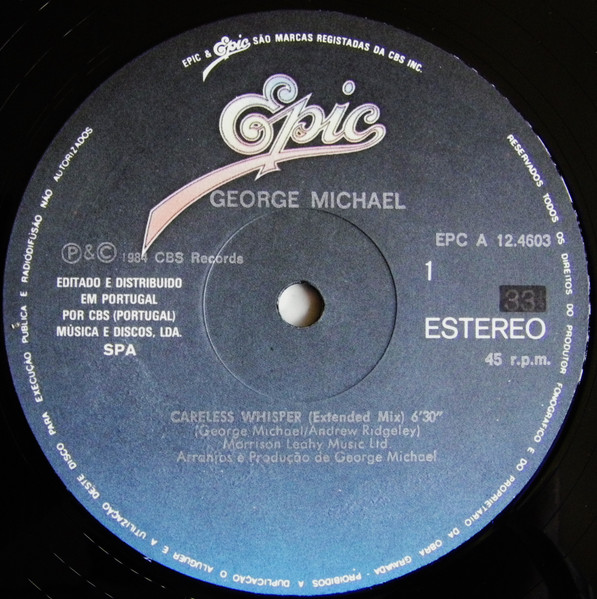 George Michael - Careless Whisper | Epic (EPC A 12.4603) - 3