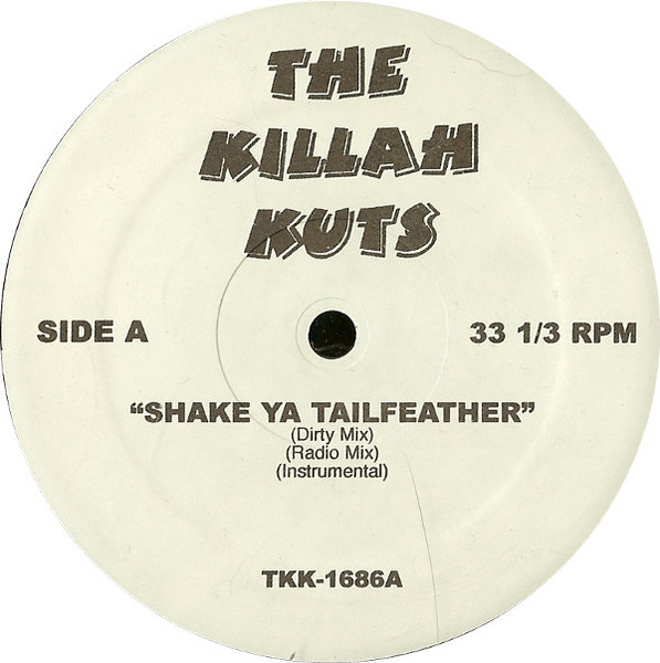 Various - Shake Ya Tailfeather / Walked Outta Heaven | The Killah Kuts (TKK-1686) - main