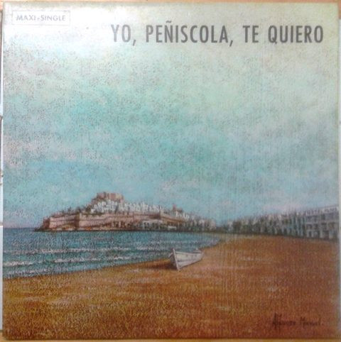 Juan Bau / Jaime Palacios, Orquesta y Coros / Voz Y Modos - Yo, Peñiscola, Te Quiero | Citra (DSD-MX-01) - main