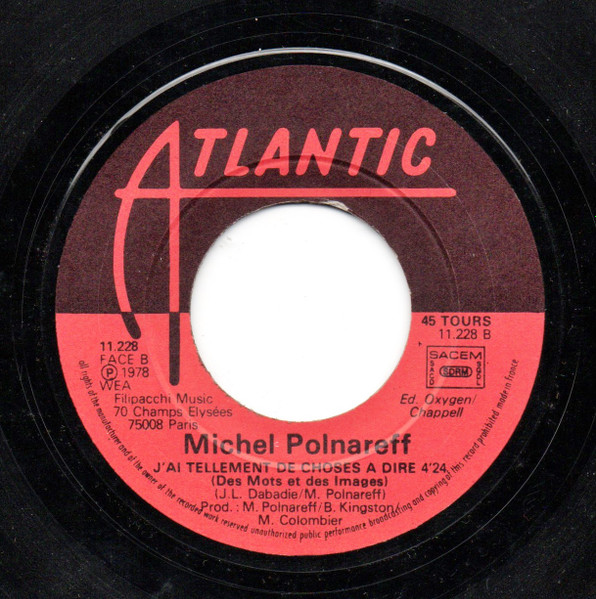 Michel Polnareff - Une Simple Mélodie / J'ai Tant De Choses A Dire | Atlantic (11 228) - 4