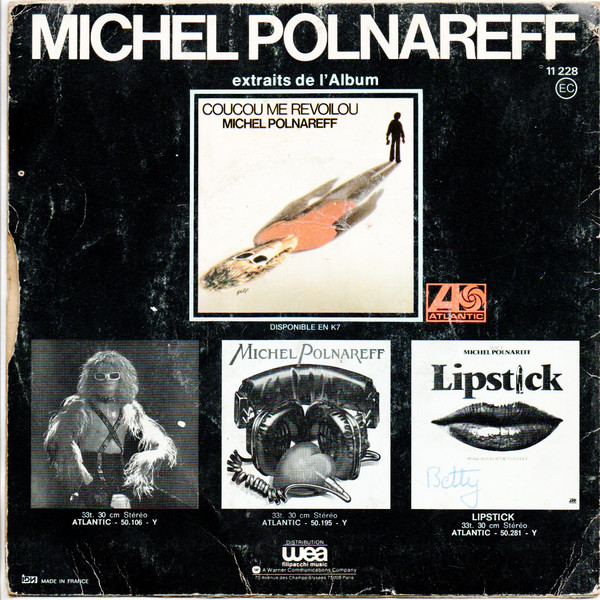 Michel Polnareff - Une Simple Mélodie / J'ai Tant De Choses A Dire | Atlantic (11 228) - 2