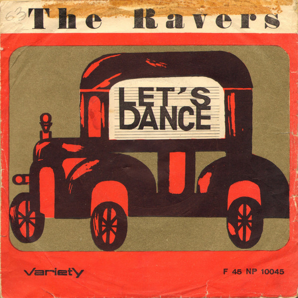 The Ravers / Frank Bacon - Let's Dance / Sheila | Variety (F 45 NP-10045)