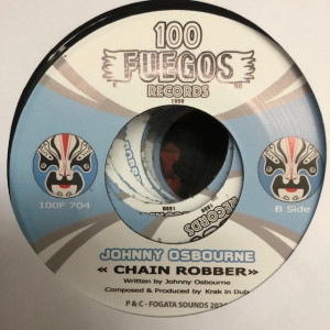 Johnny Osbourne - Chain Robber | 100 Fuegos Records (100F 704) - main