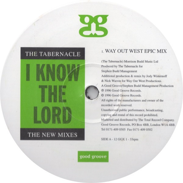The Tabernacle - I Know The Lord (The New Mixes) | Good Groove Records (12 GGX 1) - 2 The Tabernacle - I Know The Lord (The New Mixes) | Good Groove Records (12 GGX 1) - 2