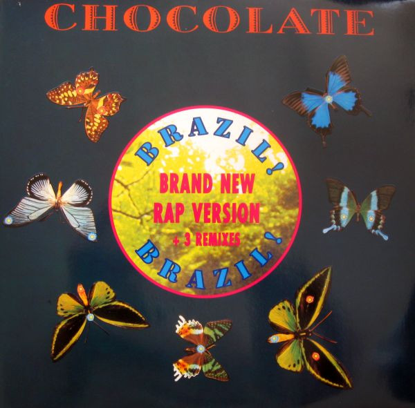 Chocolate - Brazil! Brazil! (Brand New Rap Version) | TELDEC (9031-73295-0) - main
