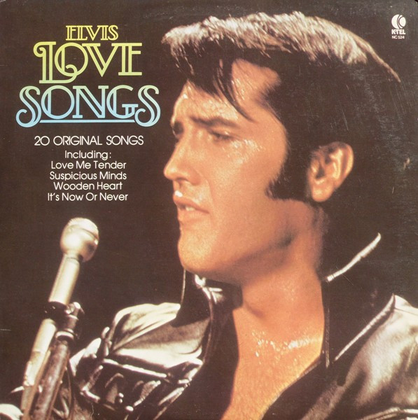 Elvis Presley - Elvis Love Songs (20 Original Songs) | K-Tel (NC 524) - main