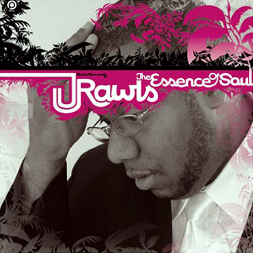 J. Rawls - The Essence Of Soul | Polar Entertainment (POLAR 002-1) - main