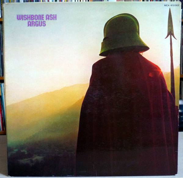 Wishbone Ash - Argus | MCA Records (410 003) - main Wishbone Ash - Argus | MCA Records (410 003) - main