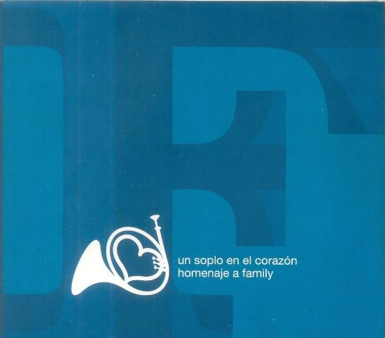 Various - Un Soplo En El Corazón. Homenaje A Family | Sinedín Music (SM-064)