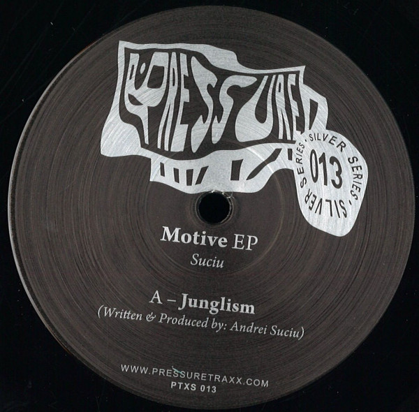 Suciu - Motive EP | Pressure Traxx Silver Series (PTXS 013)