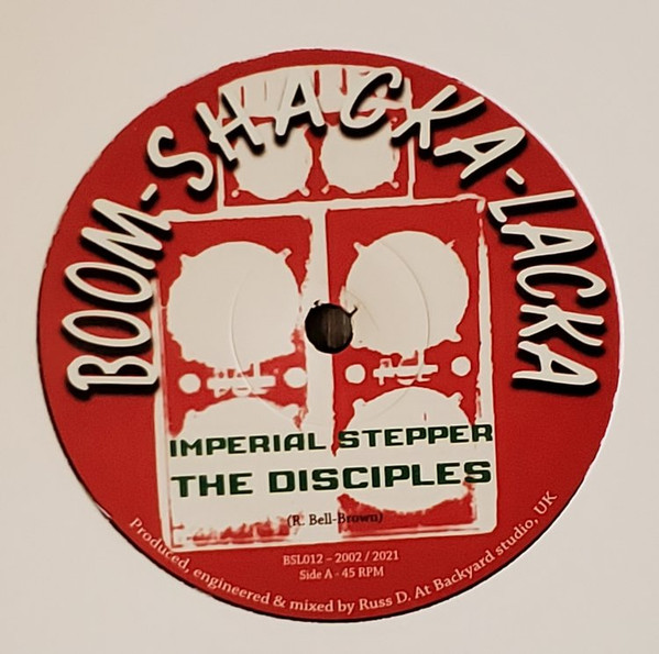 The Disciples - Imperial Stepper | Boom Shacka Lacka (BSL012) - 2