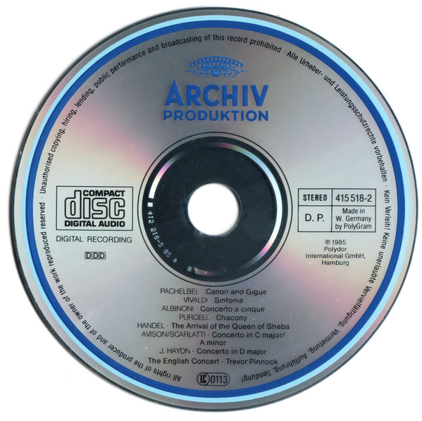 Johann Pachelbel • Georg Friedrich Händel • Joseph Haydn • Henry Purcell • Antonio Vivaldi • Tomaso Albinoni • Charles Avison • The English Concert • Trevor Pinnock - Pachelbel • Canon & Gigue / Handel • The Arrival Of The Queen Of Sheba | Archiv Produktion (415 518-2) - 3 Johann Pachelbel • Georg Friedrich Händel • Joseph Haydn • Henry Purcell • Antonio Vivaldi • Tomaso Albinoni • Charles Avison • The English Concert • Trevor Pinnock - Pachelbel • Canon & Gigue / Handel • The Arrival Of The Queen Of Sheba | Archiv Produktion (415 518-2) - 3