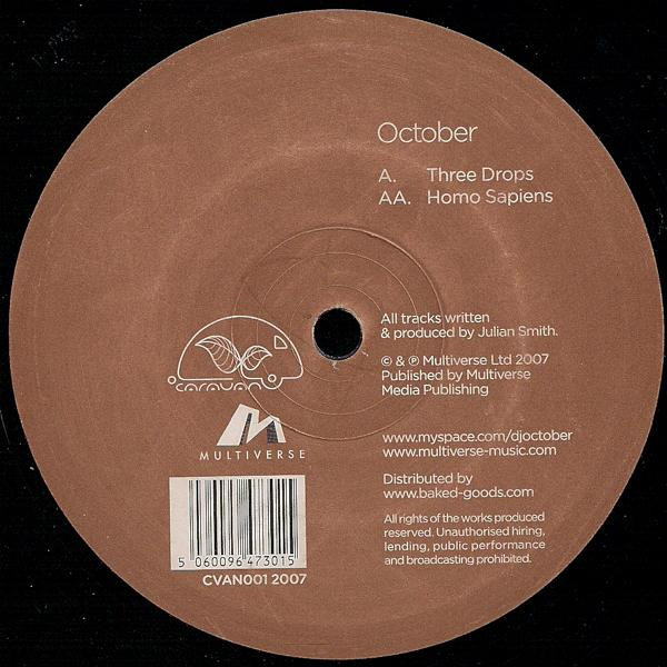 October - Three Drops / Homo Sapiens | Caravan Recordings (CVAN001)