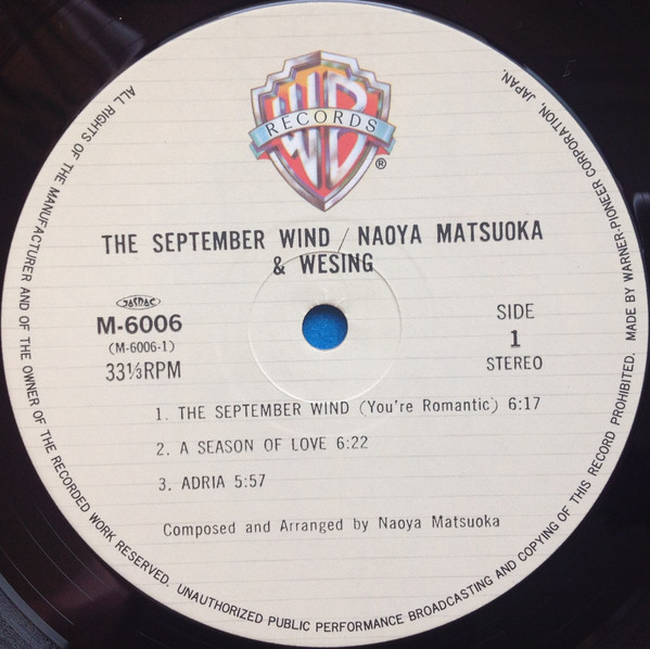Naoya Matsuoka & Wesing = Naoya Matsuoka & Wesing - The September Wind = 九月の風 ~通り過ぎた夏~ | Warner Bros. Records (M-6006) - 3 Naoya Matsuoka & Wesing = Naoya Matsuoka & Wesing - The September Wind = 九月の風 ~通り過ぎた夏~ | Warner Bros. Records (M-6006) - 3