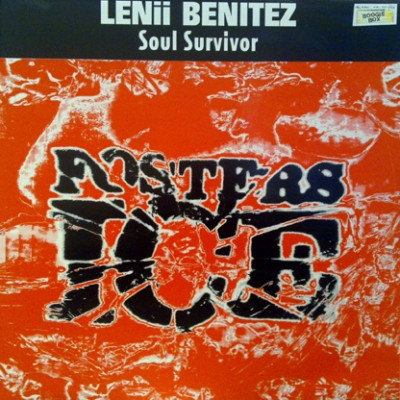 Lenii Benitez - Soul Survivor | Fosters Ice (ICE 1028)