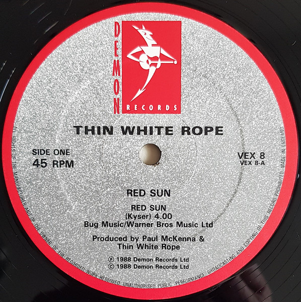 Thin White Rope - Red Sun | Demon Records (VEX 8) - 3 Thin White Rope - Red Sun | Demon Records (VEX 8) - 3