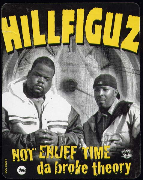 Hillfiguz - Not Enuff Time / Da Broke Theory | Dolo Records (DOL 0229)