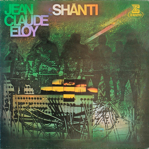 Jean-Claude Eloy - Shānti | Erato (STU 71205/6) - main Jean-Claude Eloy - Shānti | Erato (STU 71205/6) - main